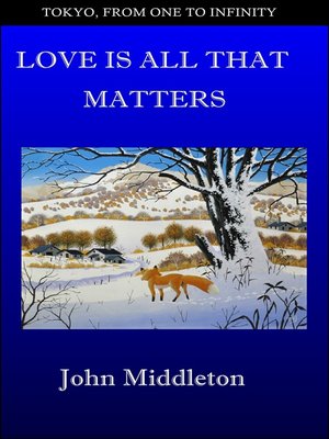 cover image of Love Is All That Matters